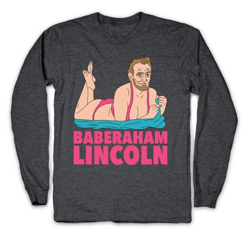 Baberaham Lincoln Longsleeve Tee